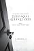 Todo aquel que en Él cree: Una critica bíblica y teológica a los cinco puntos del calvinismo (Spanish Edition)