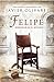 Felipe (Spanish Edition)