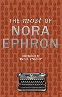 The Most of Nora Ephron