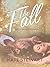The Fall (The Reluctant Rom...
