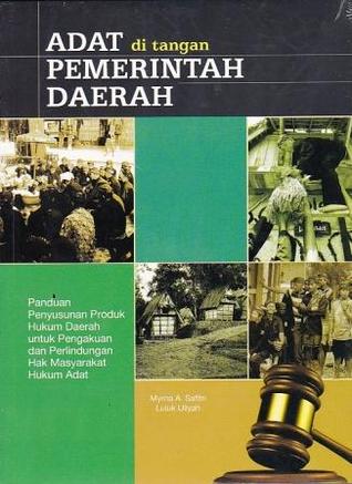 Adat Ditangan Pemerintah Daerah