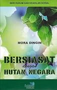 Bersiasat dengan Hutan Negara