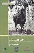 Ekonomi-Uma: Penerapan Adat dalam Dinamika Ekonomi Berbasis Kekerabatan