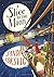 A Slice of the Moon by Sandi Toksvig
