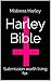 The Holy Harley Bible