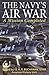 The Navy's Air War: A Mission Completed