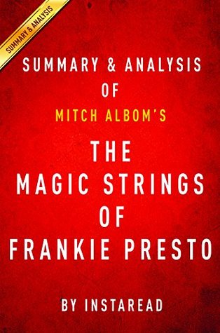 The Magic Strings of Frankie Presto: A Novel by Mitch Albom | Summary & Analysis (Kindle Edition)