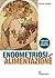 Endometriosi e alimentazione: Con più di 100 ricette (L'altra medicina) (Italian Edition)