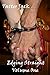 Edging Straight: Volume One