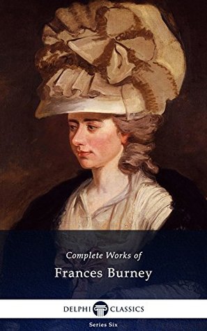 Complete Works of Frances Burney (Kindle Edition)