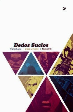 Dedos Sucios 3 (Dedos Sucios, #3)