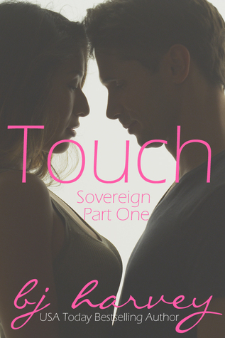 Touch (Sovereign, #1)