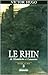 Le Rhin, tome 3