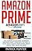 Amazon Prime by Patrick Hunter