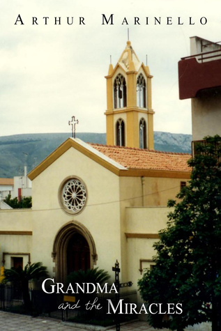 Grandma and the Miracles (Unknown Binding)