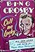Call Me Lucky: Bing Crosby's Own Story
