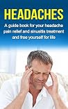 Headaches: A guid...
