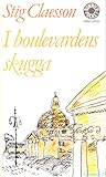 I boulevardens skugga