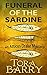 Funeral of the Sardine: An Atticus Drake Mystery (The Atticus Drake Mysteries Book 2)