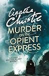 Murder on the Orient Express (Hercule Poirot, #10) Murder on the Orient Express