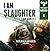 I Am Slaughter