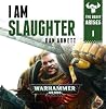 I Am Slaughter