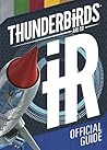 Thunderbirds Are Go Official Guide by Simon & Schuster