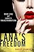 Lana's Freedom (Lana's Transformation Book 1)