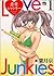 恋愛ジャンキー 1 [Renai Junkies 1]