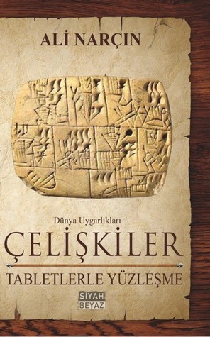 Çelişkiler - Tabletlerle Yüzleşme (Paperback)