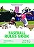 2016 NFHS Baseball Rules Book