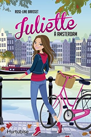 Juliette à Amsterdam (French Edition)