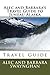Alec and Barbara's Travel Guide to Juneau Alaska