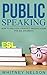 Public Speaking Secrets for ESL by Whitney Nelson