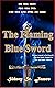 The Flaming Blue Sword (Sto...