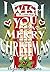 I Wish You A Merry Christmas