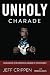 Unholy Charade by Rebecca Davis