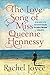 The Love Song of Miss Queenie Hennessy (Harold Fry, #2)