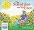 The Sunshine on My Face: A Read-Aloud Book for Memory-Challenged Adults, 10th Anniversary Edition (Two-Lap Book)