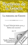 Book cover for La persona de Cristo (Portavoz de la Gracia nº 219) (Spanish Edition)