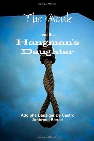 The Monk and the Hangman’s Daughter