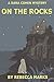On the Rocks: A Dana Cohen Mystey (Dana Cohen Mysteries Book 1)