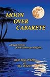 Moon Over Cabarete