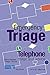 Emergency Triage: Telephone Triage and Advice (Version 1.7, 2023) (Advanced Life Support Group)