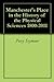 Manchester's Place in the History of the Physical Sciences 18... by Percy Seymour