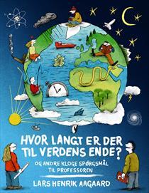 Hvor langt er der til verdens ende? (Hardcover)