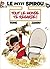 Tout le monde te regarde ! (Le petit Spirou #17)