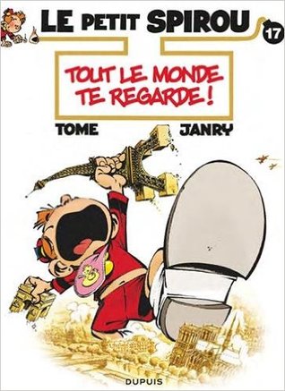 Tout le monde te regarde ! (Le petit Spirou #17)