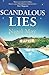 Scandalous Lies
