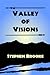Valley of Visions